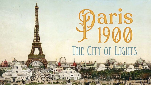 Paris 1900: The City of Lights